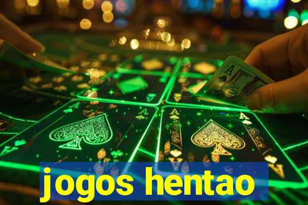 jogos hentao